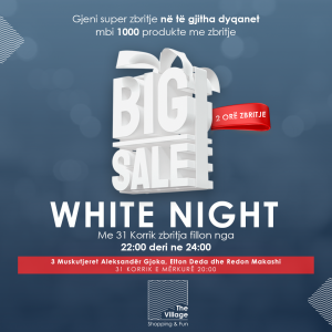 White Night Sale në The Village!